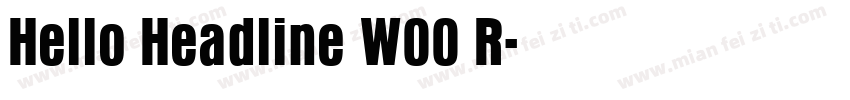 Hello Headline W00 R字体转换
